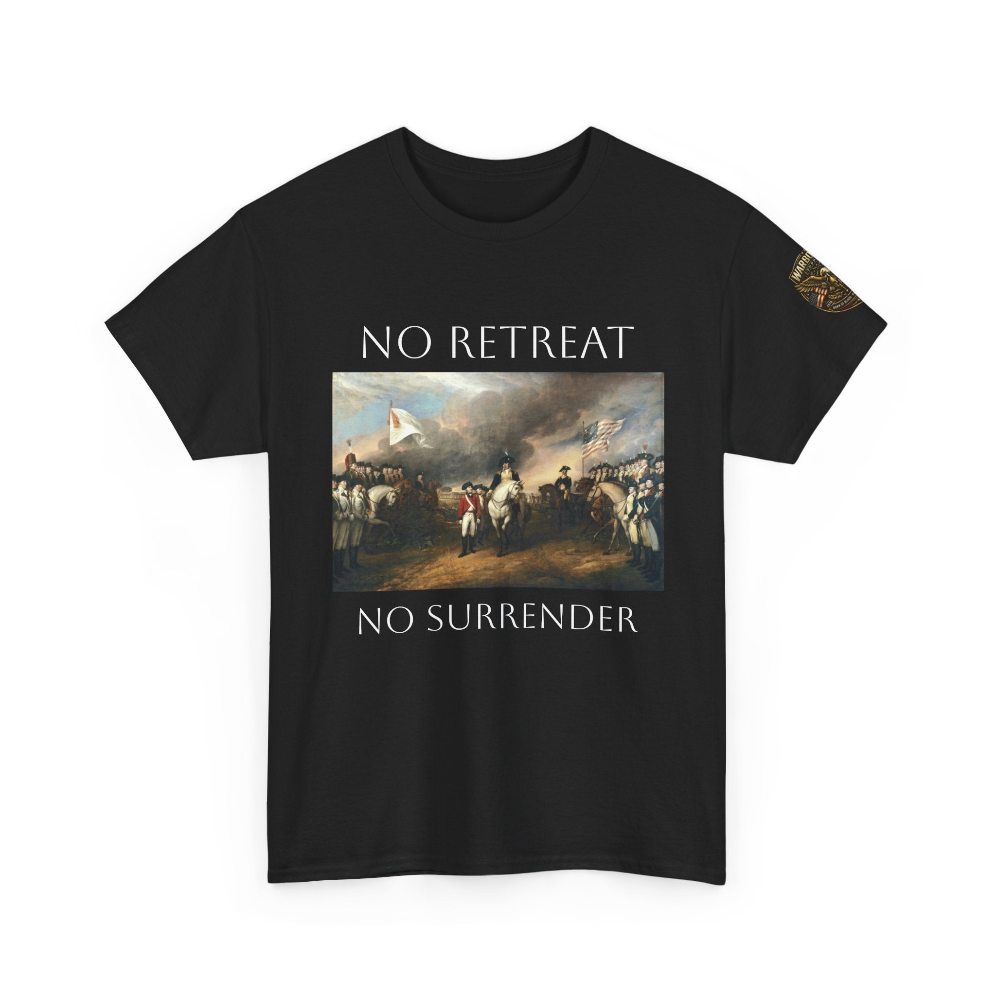 No Retreat No Surrender Tee