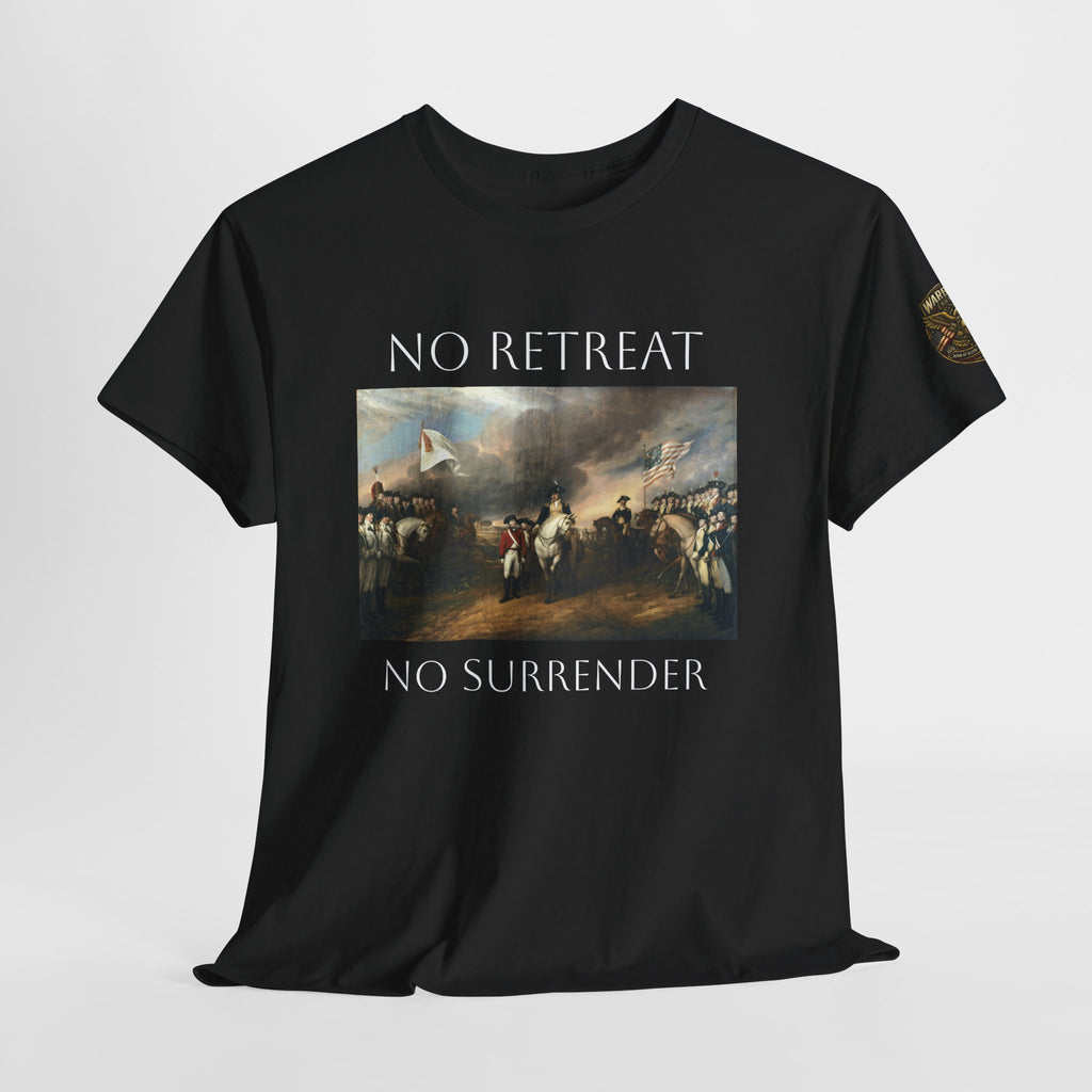 No Retreat No Surrender Tee